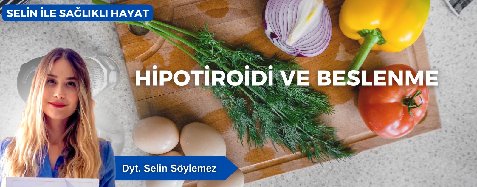 HİPOTİROİDİ VE BESLENME